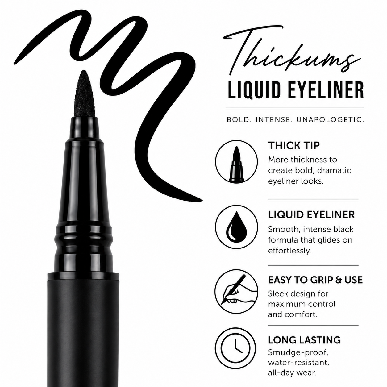 Eyeliner Pen Thickums