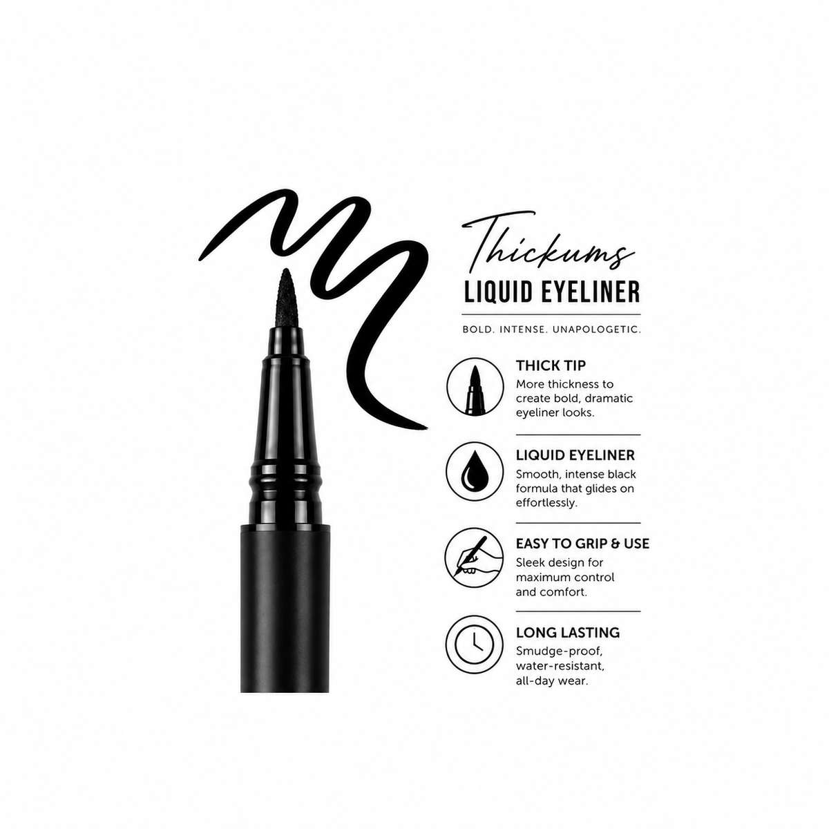 Eyeliner Pen Thickums